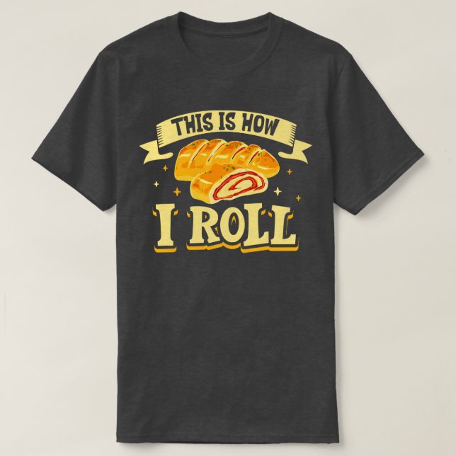 T-shirt Voici comment je roule Stromboli (Design devant)