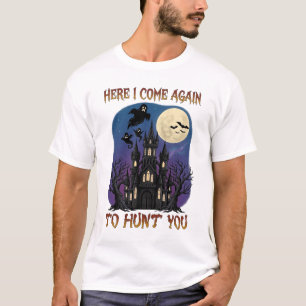 T-shirt Voici de nouveau les fantômes du château hanté de