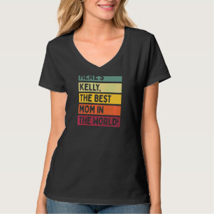 T-shirt Voici Kelly La Meilleure Maman du Monde Moth