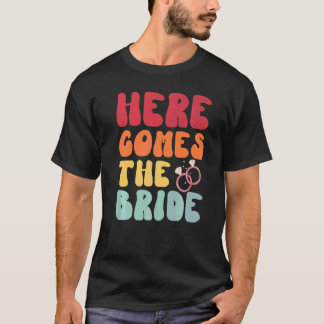 T-shirt Voici La Mariée Retro Groovy Enterrement de Vie de
