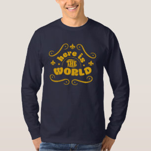 T-shirt Voici le monde