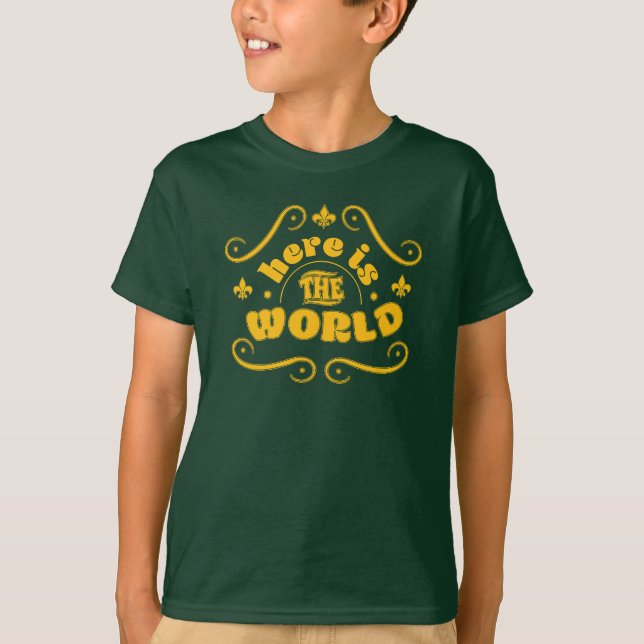 T-shirt Voici le monde (Devant)