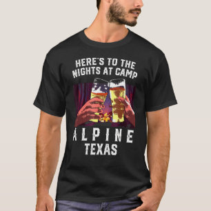 T-shirt Voici Les Nuits Au Camp Alpine Camping Texas C