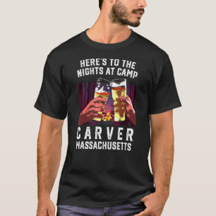 T-shirt Voici Les Nuits Au Camp Carver Camping Massach