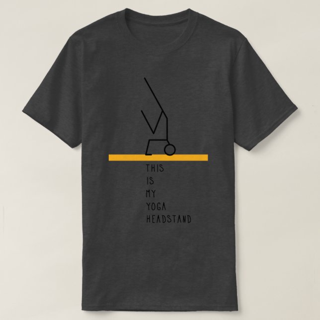 T-shirt Voici ma tête de lit de yoga 34 (Design devant)