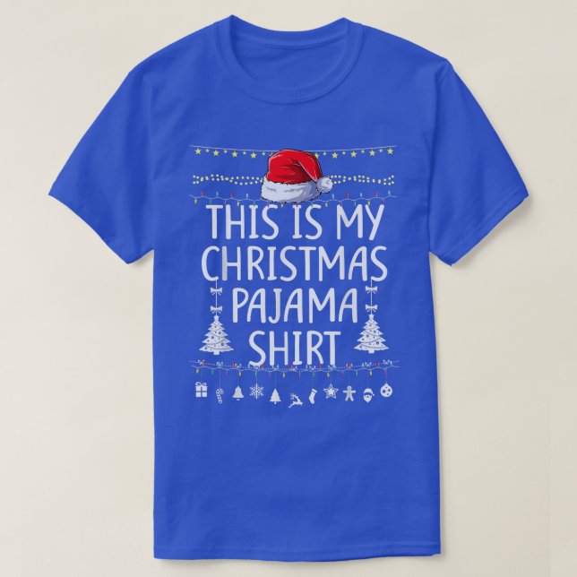 T-shirt Voici Mes cadeaux de Noël en pyjama (Design devant)