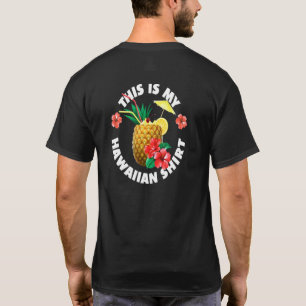 T-shirt Voici Mes Cocktails Tropicaux Hawaïens Maui Hawaii