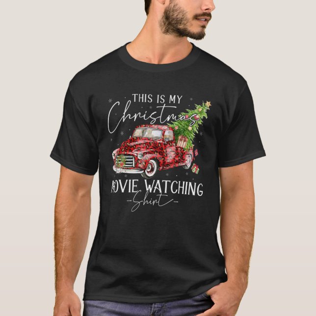 T-shirt Voici Mes Films De Noël Regardant Une Chemise Drôl (Devant)