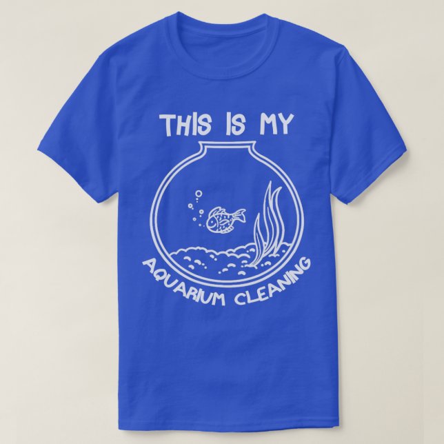 T-shirt Voici Mon Aquarium Nettoyant 12 (Design devant)