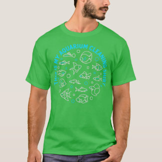 T-shirt Voici Mon Aquarium Nettoyant 36