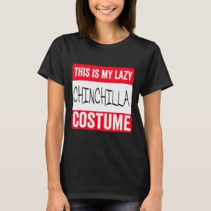 T-shirt Voici Mon Costume Chinchilla Lazy Halloween