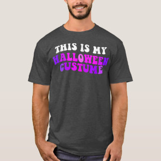 T-shirt Voici Mon Costume D'Halloween 2714
