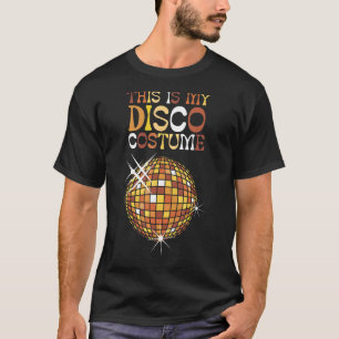 T-shirt Voici Mon Costume Disco les années 70 80s Retro Di
