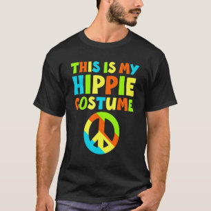 T-shirt Voici Mon Costume Hippie 60 les années 70 Hippie