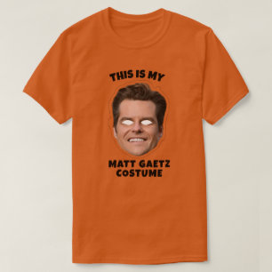 T-shirt Voici mon costume Matt Gaetz