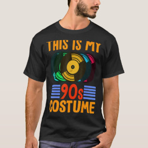 T-shirt Voici Mon Costume Vinyl 90s Music Theme Party