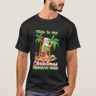 T-shirt Voici Mon Noël Hawaïen Chemise Père Noël Vacances