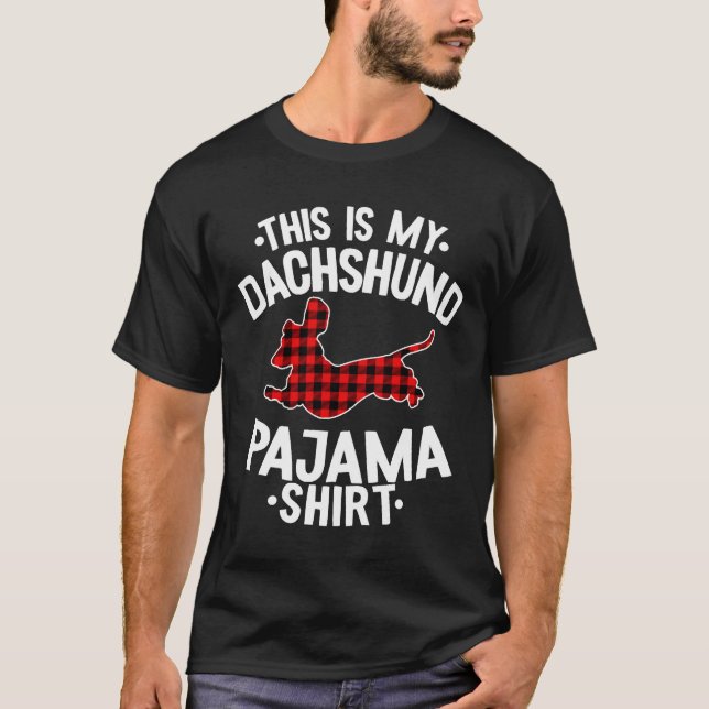 T-shirt Voici Mon Pyjama Dachshund (Devant)