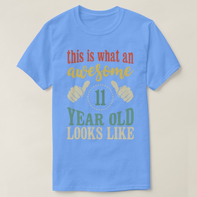 T-shirt Voici un cadeau d'anniversaire de 11 ans fantastiq (Design devant)