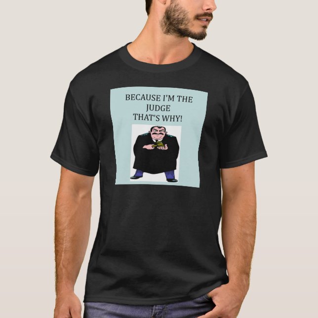 T-shirt voici venir le juge (Devant)