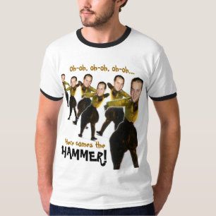 T-shirt Voici venir le marteau !