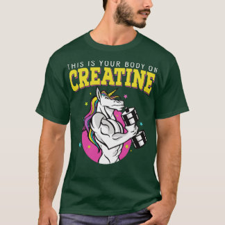 T-shirt Voici Votre Corps Sur Creatine Gym Fitness