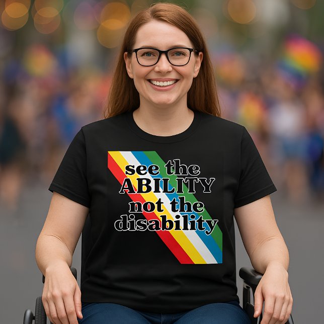 T-shirt Voir Ability Disability Pride Inspirational (Disability Pride T-Shirt)
