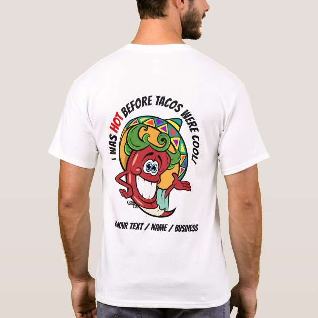 T-shirt Voir HUMOUR TACO avant - POIVRE CHAUD (Dos)