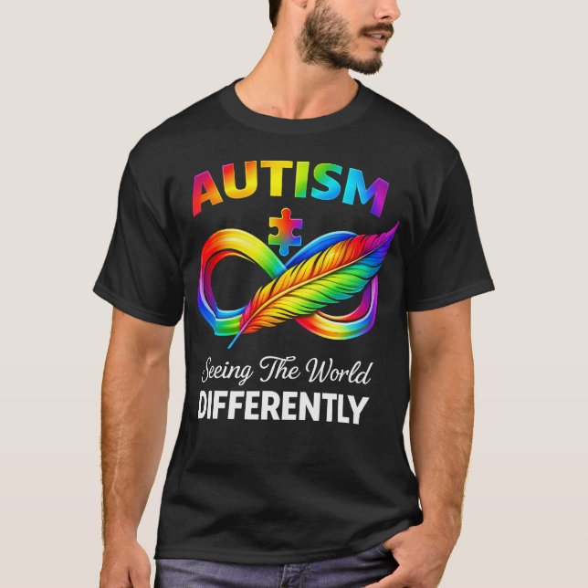 T-shirt Voir le monde différemment Sensibilisation à l'aut (Devant)