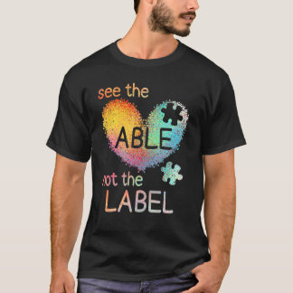 T-shirt Voir les personnes capables sans étiqueter la fier