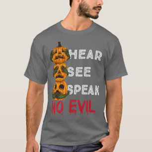 T-shirt Voir Parler Hear No Evil Citrouilles Halloween san
