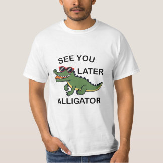 T-shirt Voir plus tard Alligator