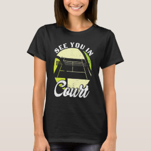 T-shirt Voir Vous Dans Court Pun Citation Vintage Ball Ten