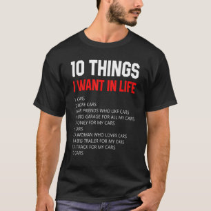 T-shirt Voiture 10 Choses Je Veux Dans Ma Vie Plus De Voit