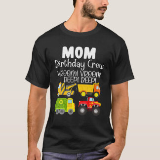 T-shirt Voitures Camions Maman Anniversaire Équipage Maman