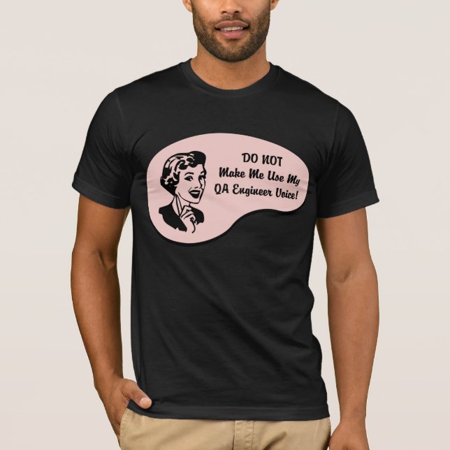 T-shirt Voix d'ingénieur de QA (Devant)