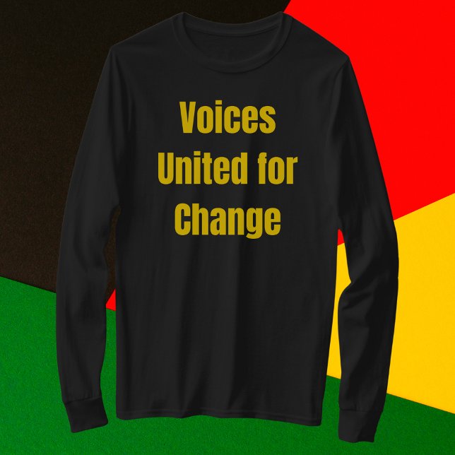 T-shirt Voix pour le changement (Créateur téléchargé)
