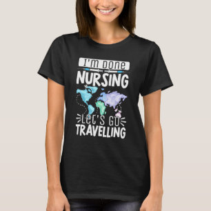 T-shirt Vol Im Fini Infirmières Aller Voyager Watercol