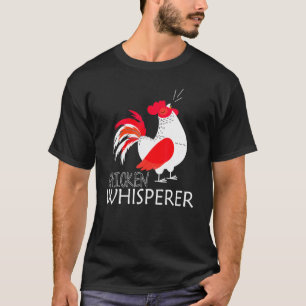 T-shirt Volaille Oiseau de ferme Animal Poulet Whisperer F