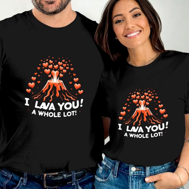 T-shirt Volcano Love I Lava You a tout un lot (Créateur téléchargé)