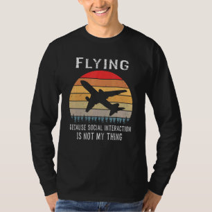 T-shirt Voler Parce Que L'Interaction Sociale N'Est Pas Ma