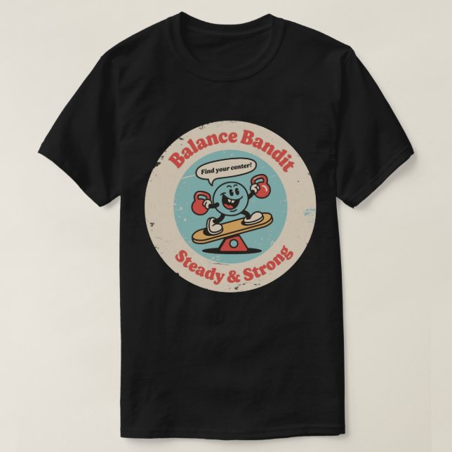 T-shirt Voleur de Balance Stable & Fort (Design devant)