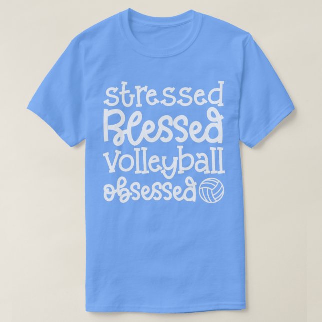 T-shirt Volley-ball Bienheureux Stress Obsédé mignon (Design devant)