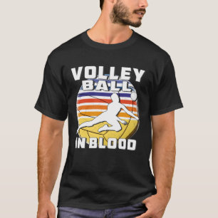 T-shirt Volley-ball dans le sport de sang Joueur de volley
