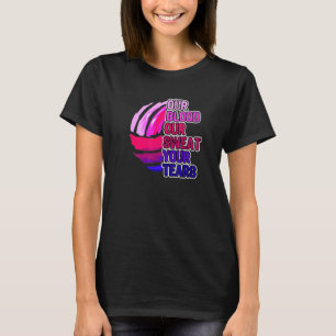 T-shirt Volley-ball Dit Notre Sang Notre Sueur Vos Larmes