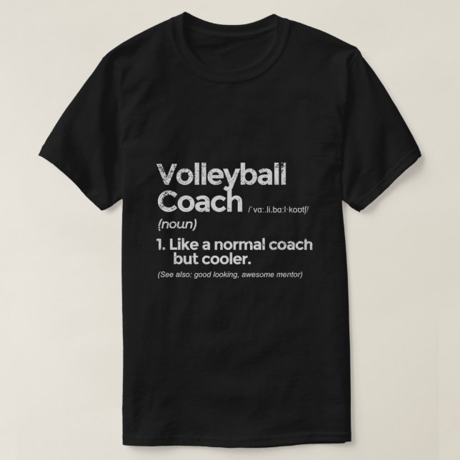 T-shirt Volleyball Coach Définition Drôle cadeau (Design devant)