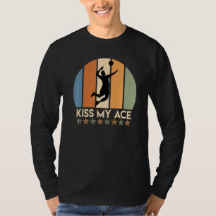 T-shirt Volleyball Dire Kiss My Ace Volleyballer Volleybal