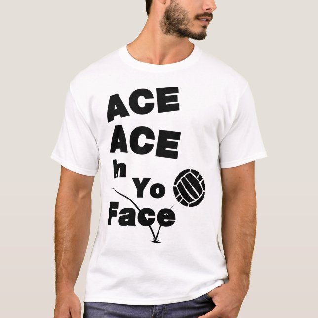T-shirt Volleyball drôle ACE ACE dans votre Sticker visage (Devant)