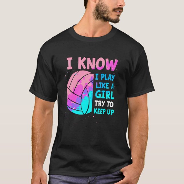 T-shirt Volleyball Féminin Je sais que je joue comme une f (Devant)
