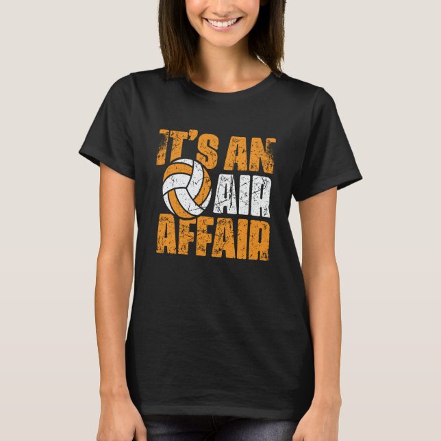T-shirt Volleyball It's An Air Affair Coach Player Fan (Devant)